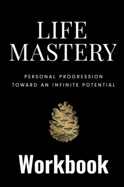 Life Mastery Workbook